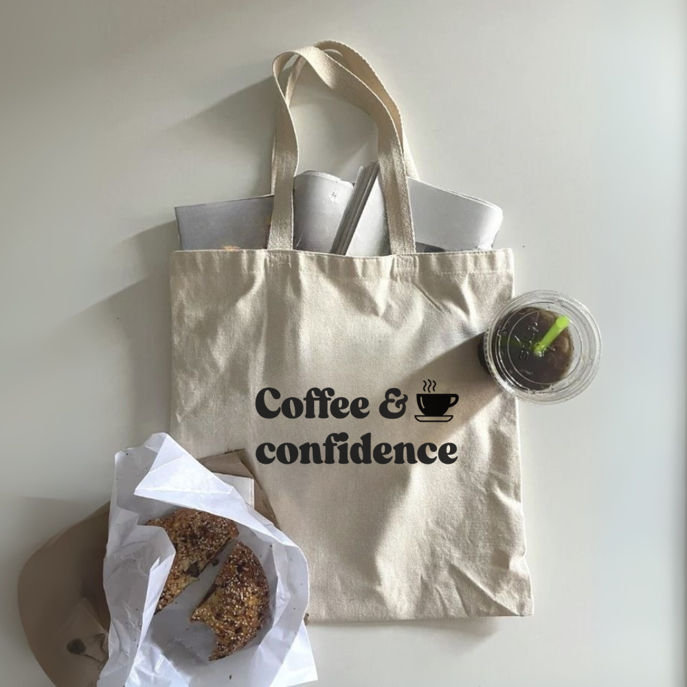 Coffee and Confidence Tote Bag | Cute Coffee Lover Tote | Everyday Motivation Reusable Bag | Aesthetic Tote for Women